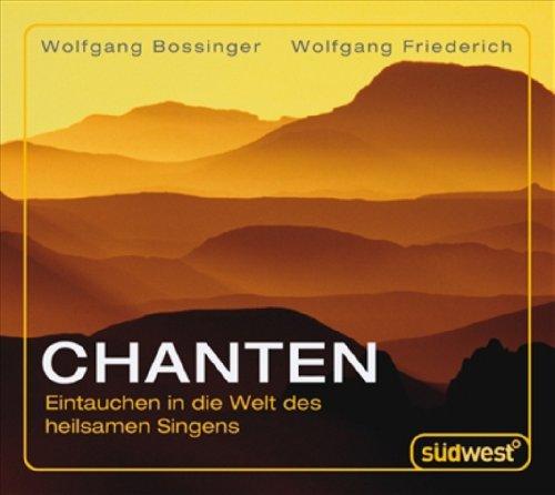 Chanten CD: Eintauchen in die Welt des heilsamen Singens