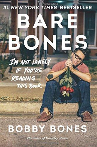 Bare Bones: I'm Not Lonely If You're Reading This Book