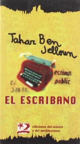 El escribano (Letras del Oriente y del Mediterráneo)