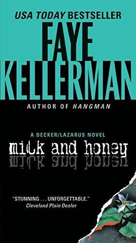 Milk and Honey: A Decker/Lazarus Novel (Decker/Lazarus Novels, Band 3)