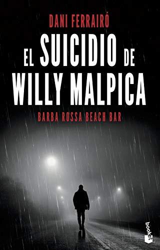 El suicidio de Willy Malpica: Barba Rossa Beach Bar (Crimen y misterio)