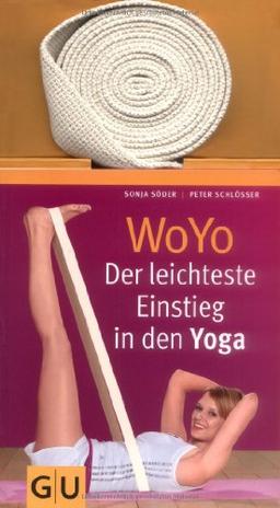 Woyo - Der leichteste Einstieg in den Yoga. (Inkl. Gurt)