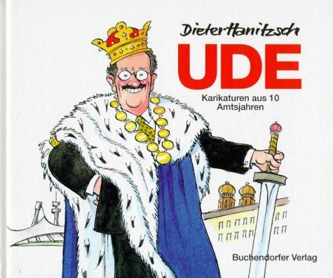 UDE, Karikaturen aus 10 Amtsjahren