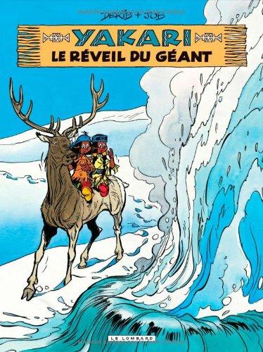 Yakari. Vol. 29. Le réveil du géant