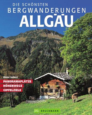 Die schönsten Bergwanderungen in den Allgäuer Alpen