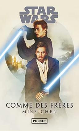 Star Wars : comme des frères