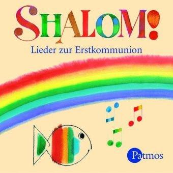 Shalom! CD: Lieder zur Erstkommunion