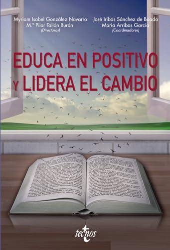 Educa en positivo y lidera el cambio (Ventana Abierta)