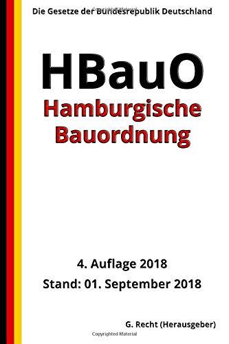 Hamburgische Bauordnung - HBauO, 4. Auflage 2018