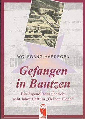 Gefangen in Bautzen: Ein Jugendlicher überlebt acht Jahre Haft im "Gelben Elend"