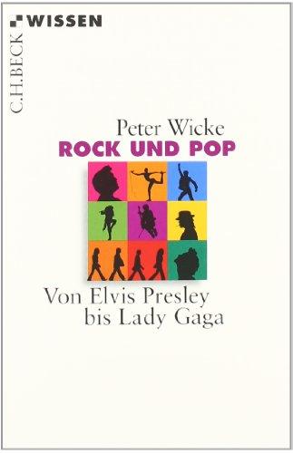 Rock und Pop: Von Elvis Presley bis Lady Gaga