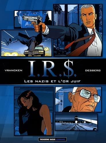 Les nazis et l'or juif: Pack en 2 volumes : Tome 1, La voie fiscale ; Tome 2, La stratégie Hagen