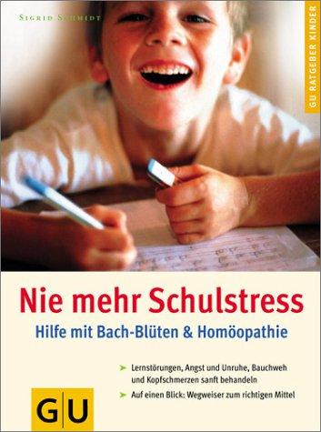 Schulstress! Nie mehr (GU Ratgeber Kinder)