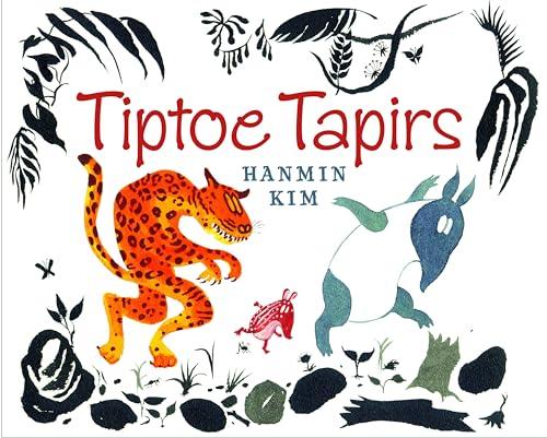 Tiptoe Tapirs