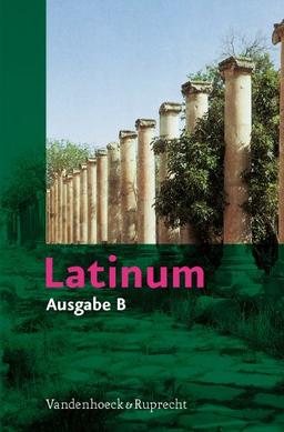 Latinum, Ausgabe B. Lehrgang für den später beginnenden Lateinunterricht