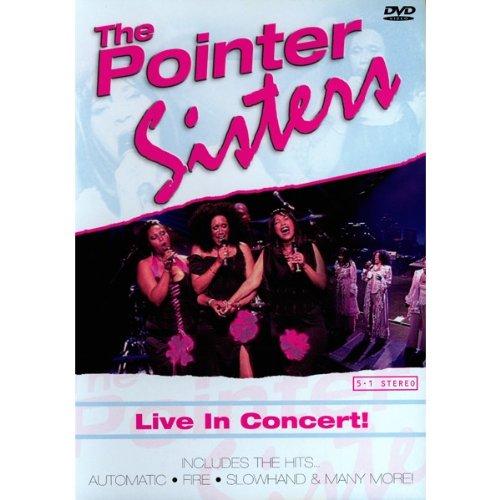 The Pointer Sisters - Live in Concert!