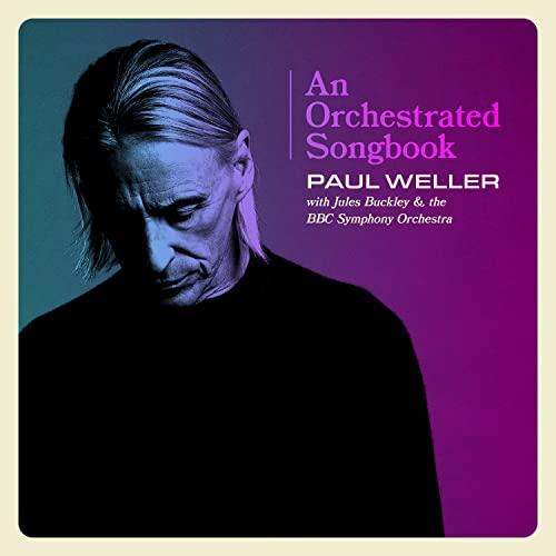 Paul Weller - An Orchestrated Songbook (Deluxe)