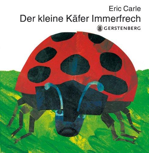 Der kleine Käfer Immerfrech