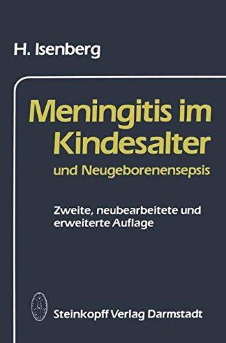 Meningitis im Kindesalter und Neugeborenensepsis