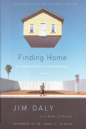 Finding Home: An Imperfect Path to Faith and Family