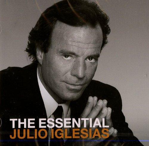 The Essential Julio Iglesias