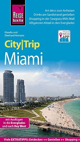 Reise Know-How CityTrip Miami: Reiseführer mit Faltplan und kostenloser Web-App