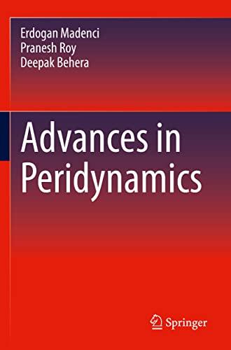 Advances in Peridynamics