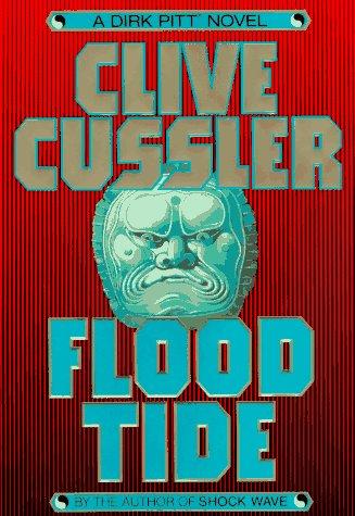 FLOOD TIDE: A Novel (Dirk Pitt Adventures)