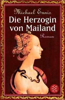 Die Herzogin von Mailand.