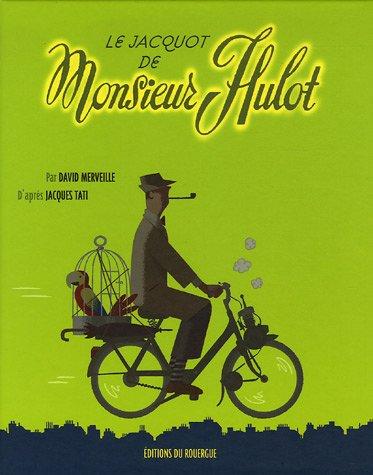 Le Jacquot de Monsieur Hulot