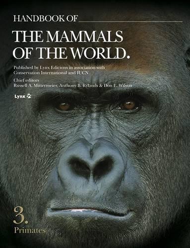 Handbook of the Mammals of the World: Primates: 3