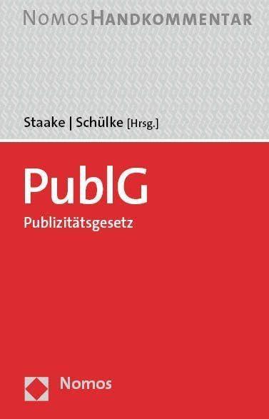 PublG - Publizitätsgesetz: Handkommentar