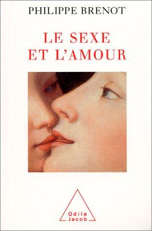 Le sexe et l'amour