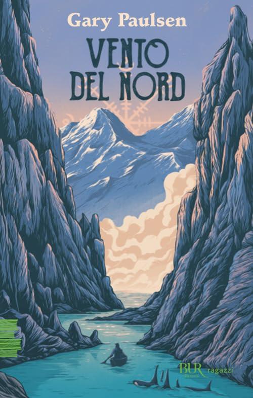 Vento del Nord (BUR Ragazzi Verdi)