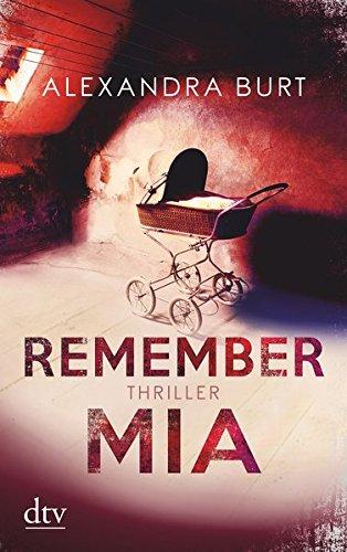 Remember Mia: Thriller