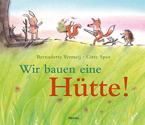 Wir bauen eine Hütte!