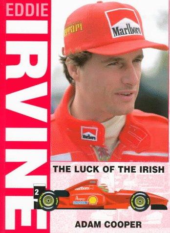 Eddie Irvine: The Luck of the Irish