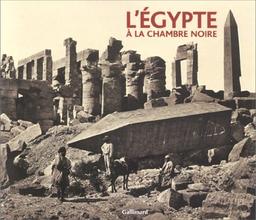 L'Egypte à la chambre noire