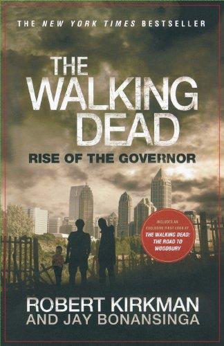 Rise of the Governor (Walking Dead: The Governor)