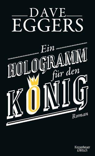 Ein Hologramm für den König: Roman