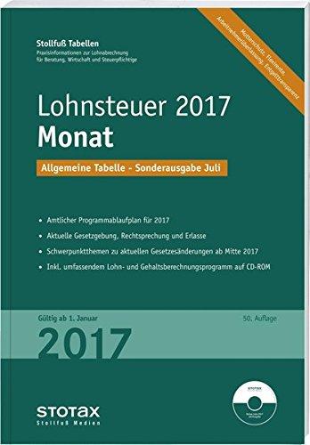 Tabelle, Lohnsteuer 2017 Monat - Sonderausgabe Juli: mit 8% + 9% Kirchensteuer