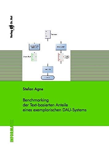 Benchmarking der Text-basierten Anteile eines exemplarischen DAU-Systems (Informatik)