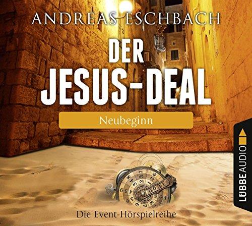 Der Jesus-Deal - Folge 04: Neubeginn.