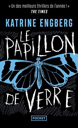 Le papillon de verre