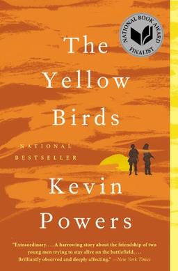 The Yellow Birds: A Novel