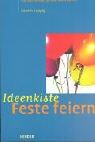 Ideenkiste Feste feiern