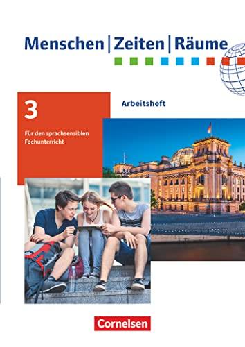 Menschen-Zeiten-Räume - Arbeitshefte für den sprachsensiblen Fachunterricht (außer Baden-Württemberg) - 9./10. Schuljahr: Arbeitsheft