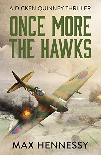 Once More the Hawks (The RAF Trilogy, Band 3)