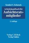 Arbeitshandbuch für Aufsichtsratsmitglieder