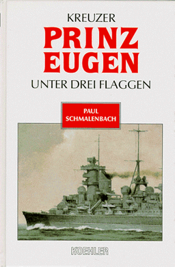 Kreuzer Prinz Eugen unter drei Flaggen